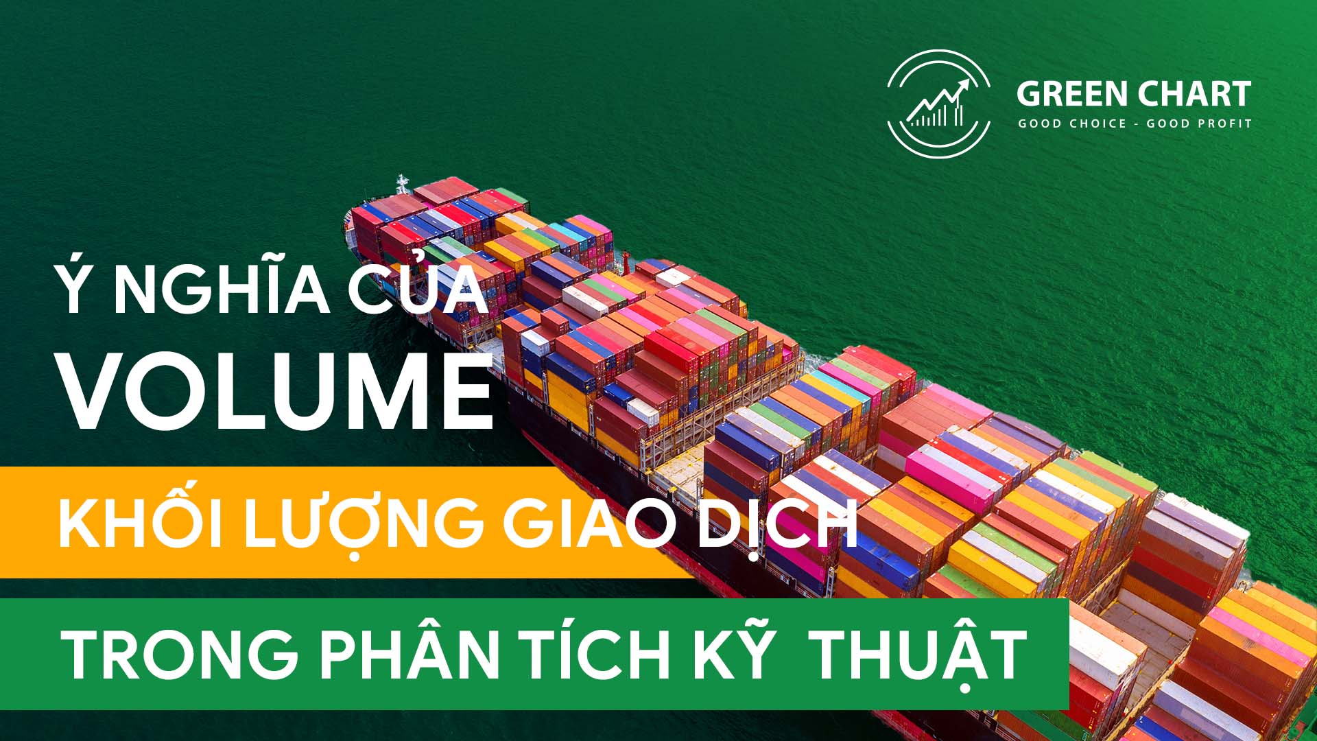 Hiểu về khối lượng giao dịch