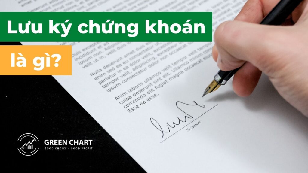 Lưu ký chứng khoán là gì? Tại sao bạn cần lưu ký chứng khoán?