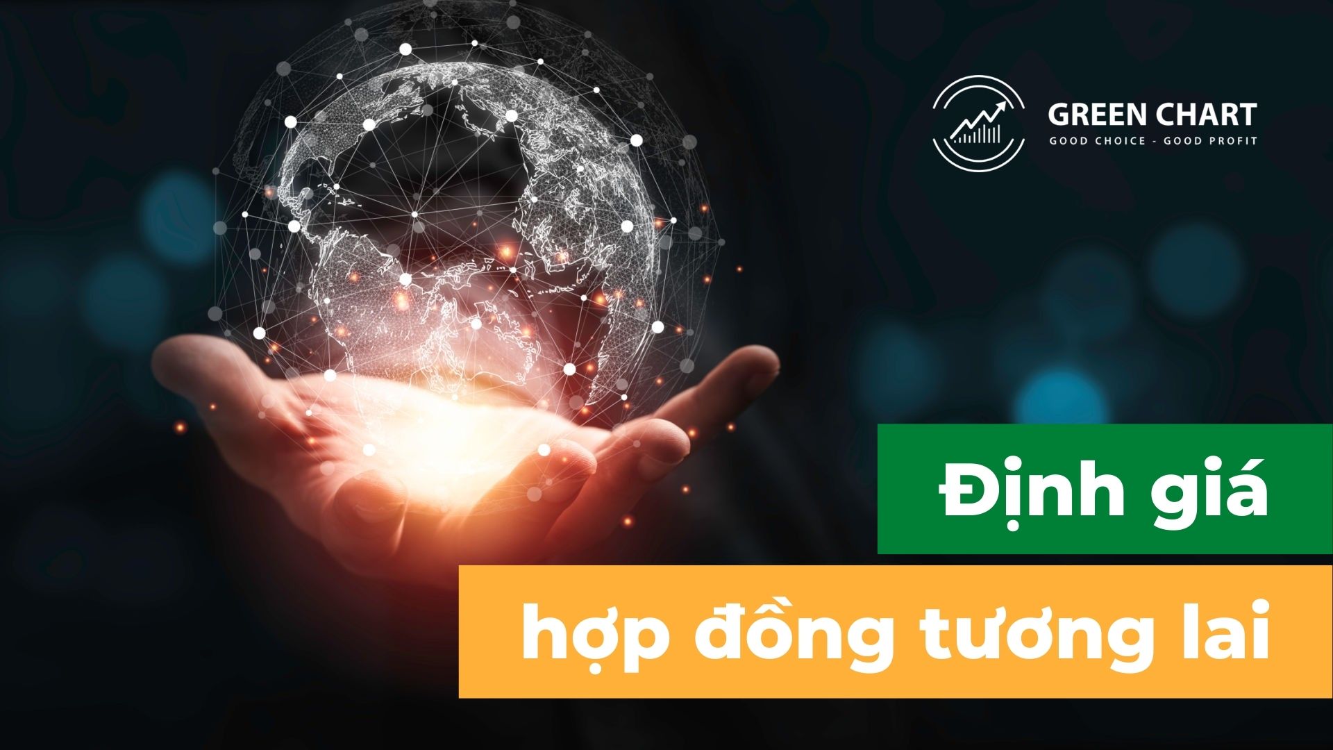 Định giá hợp đồng tương lai