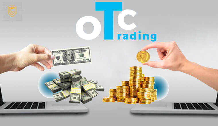 OTC - Thị trường chứng khoán phi tập trung là gì?
